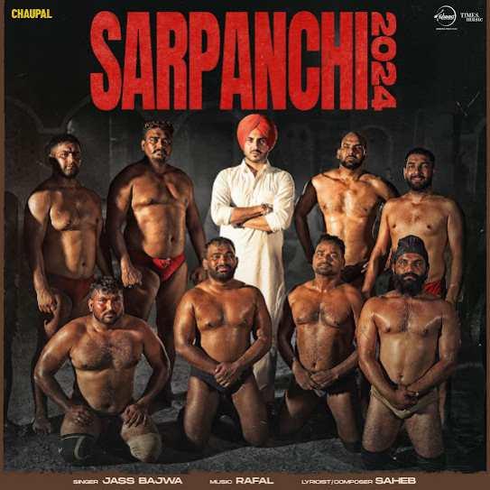 Sarpanchi 2024 Jass Bajwa Mp3 Song Download Djjohal